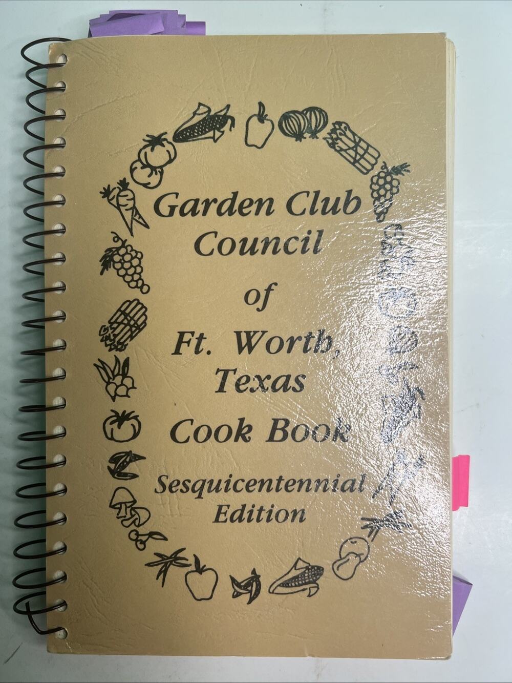 1986 Garden Club Council of Fort Worth TX Cookbook Sesquicentennial Edition